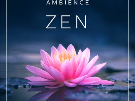 Ambience - Zen Online now