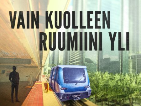 Vain kuolleen ruumiini yli on Sale