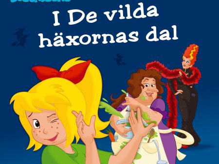 Bibi Blocksberg - I De vilda häxornas dal on Sale