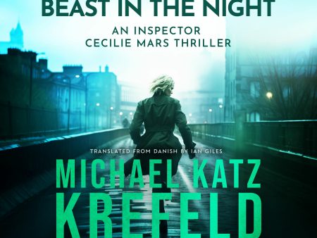 Beast in the Night - An Inspector Cecilie Mars Thriller Fashion