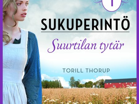 Suurtilan tytär Hot on Sale