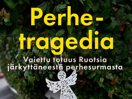 Perhetragedia – Vaiettu totuus Ruotsia järkyttäneestä perhesurmasta Supply