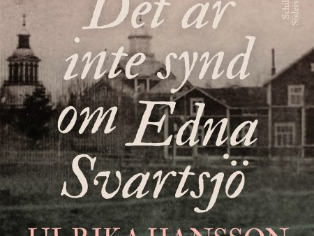 Det är inte synd om Edna Svartsjö For Sale