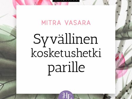 Syvällinen kosketushetki parille Online now